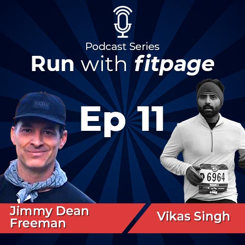 Ep. 11: Journey to Badwater (Part 2) with Ultrarunner and Founder of Coyote Running, Coach Jimmy Dean Freeman