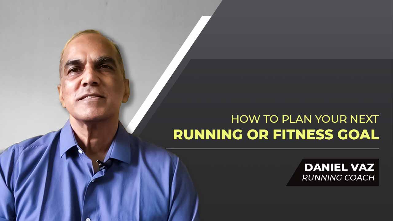 How to Plan your Next Running or Fitness Goal