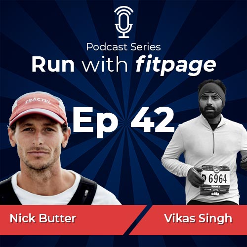 Ep 42: Nick Butter on His Journey of Running a Marathon in Every Country in the World and 200 Marathons in 128 Days