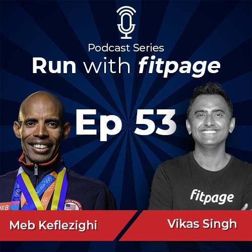 Ep 53: Meb Keflezighi on his Inspirational Life Journey, Silver Medal at the Athens Olympics and Participating in Olympics for 4 Times