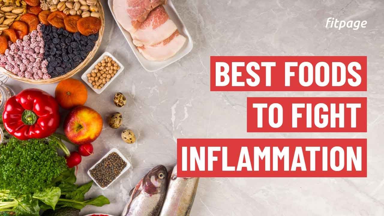 Best Foods to Fight Inflammation