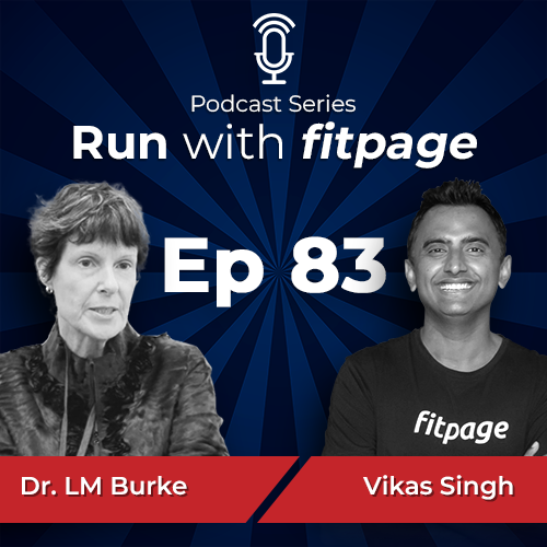 Ep 83: All About Carb Intake with Dr. LM Burke