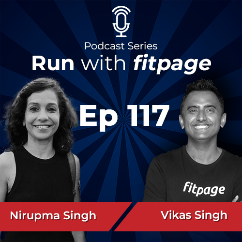 Ep 117: Nirupma Singh on Her Running Journey and Breaking Stereotypes