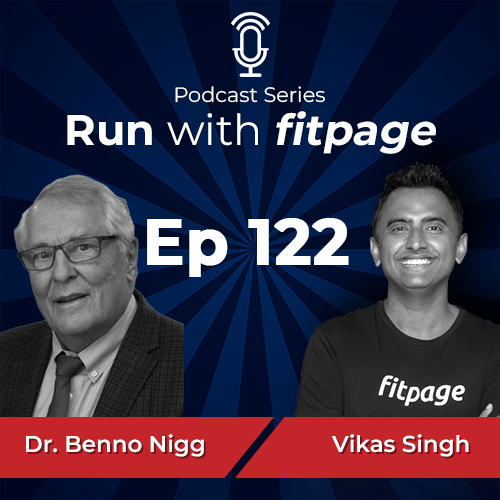 Ep 122: Do You Need Arch In Your Foot To Run? – With Dr. Benno Nigg