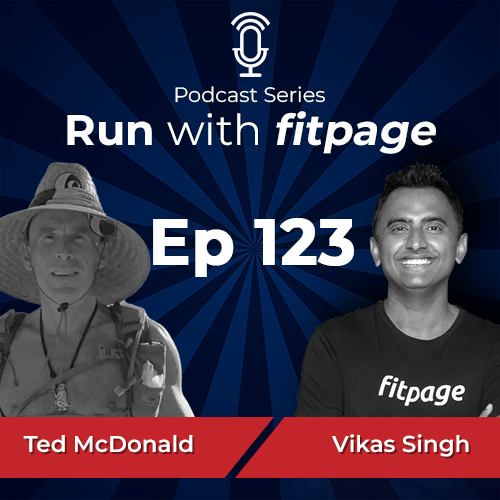 Ep 123: What Is The Right Way To Live, And Move With Ted McDonald, Founder of Luna Sandals