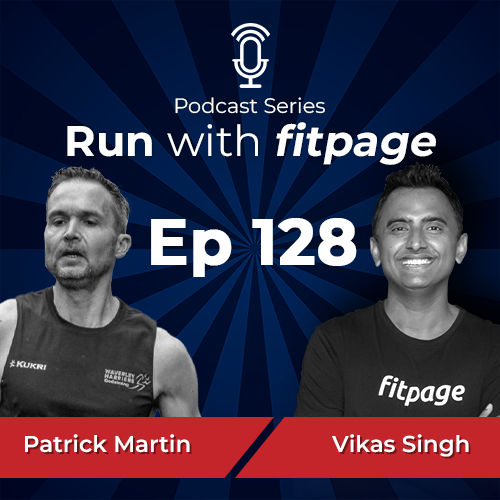 Ep 128: Patrick Martin – From Being an Absolute Beginner to a 2:24 Hr Marathon within 4 Years