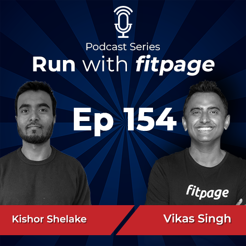 Ep 154: Journey From 2:40 Half Marathon to a 3:14 Marathon with Kishore Shelake