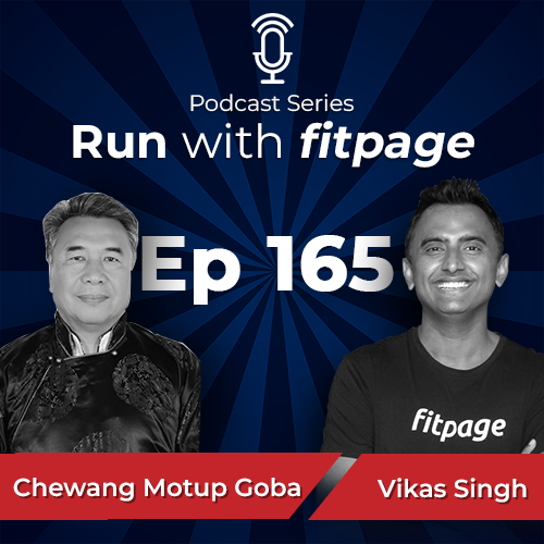 Ep 165: All About Ladakh Marathon With Its Founder, Chewang Motup Goba