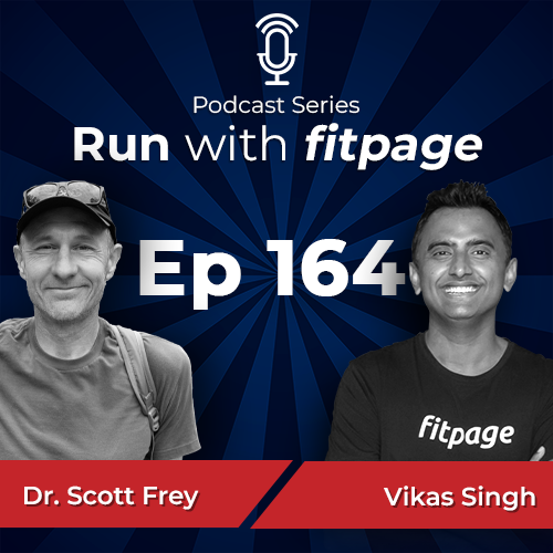Ep 164: Neuroscience Behind Motivation, Consistency and Performance with Dr. Scott Frey